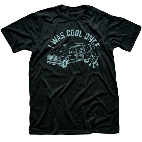 Was Cool Once Shirt Was Cool Once Shirt