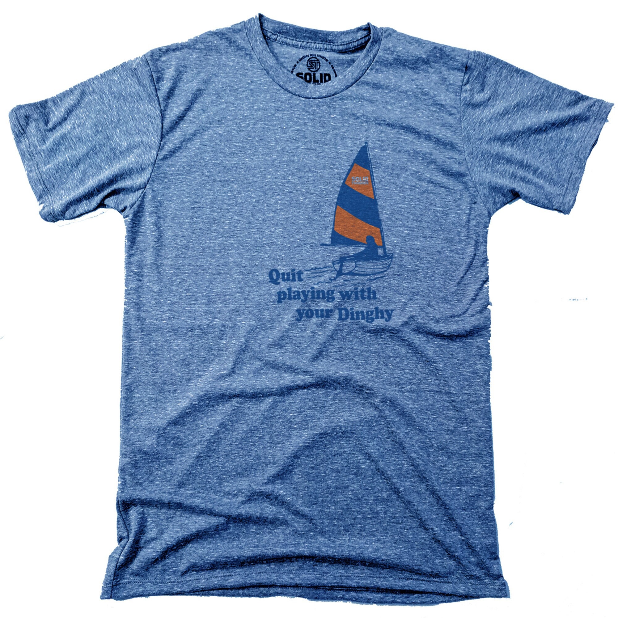 Quit Playing With Your Dinghy Vintage Inspired T-shirt, Retro