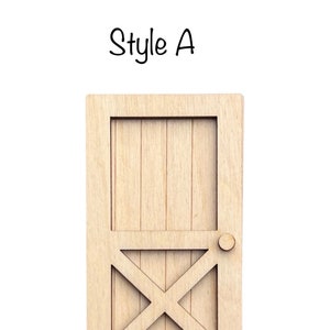 May include: A small, unfinished wooden door with a rectangular frame and an X-shaped design at the bottom. The door has a small, round knob and vertical wood grain. The text "Style A" is above the door.