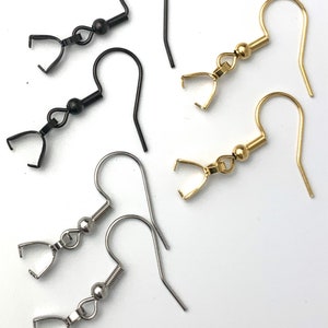ALL QUANTITIES - Black,Gold or Silver Stainless Steel Pinch Bails Bail French Fish Hooks Ear Wires Great for Wood Earrings Earring