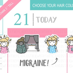 May include: Planner stickers featuring illustrations of migraine symptoms. The stickers show a person with a headache, wrapped in a blanket, and feeling dizzy. Text includes "Migraine!" and "Today".