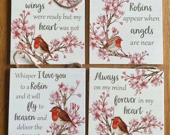 Remembrance Robin/Robin Wooden Hanging Wall / Quote Sign/In Memory/Remembrance Gifts/Babyloss/Grief/Robins Appear When Loved Ones Are Near