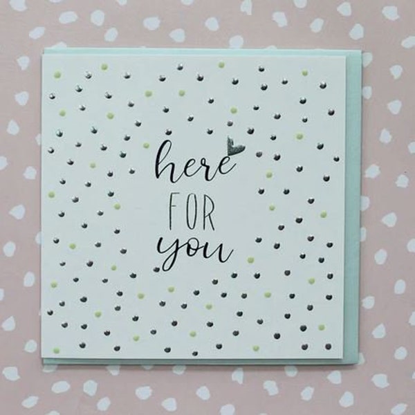 Here for You CARD /Friendship card /Remembrance Card /Sympathy card /Blank cards/Baby loss/Child loss/ Condolence card/Luxury cards