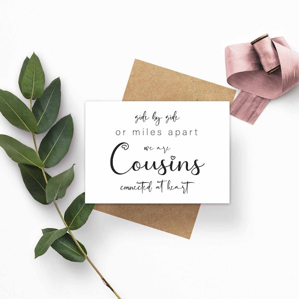 Side by side or miles apart we are cousins connected at heart bridesmaid proposal card, bridal party proposal card, cousin card