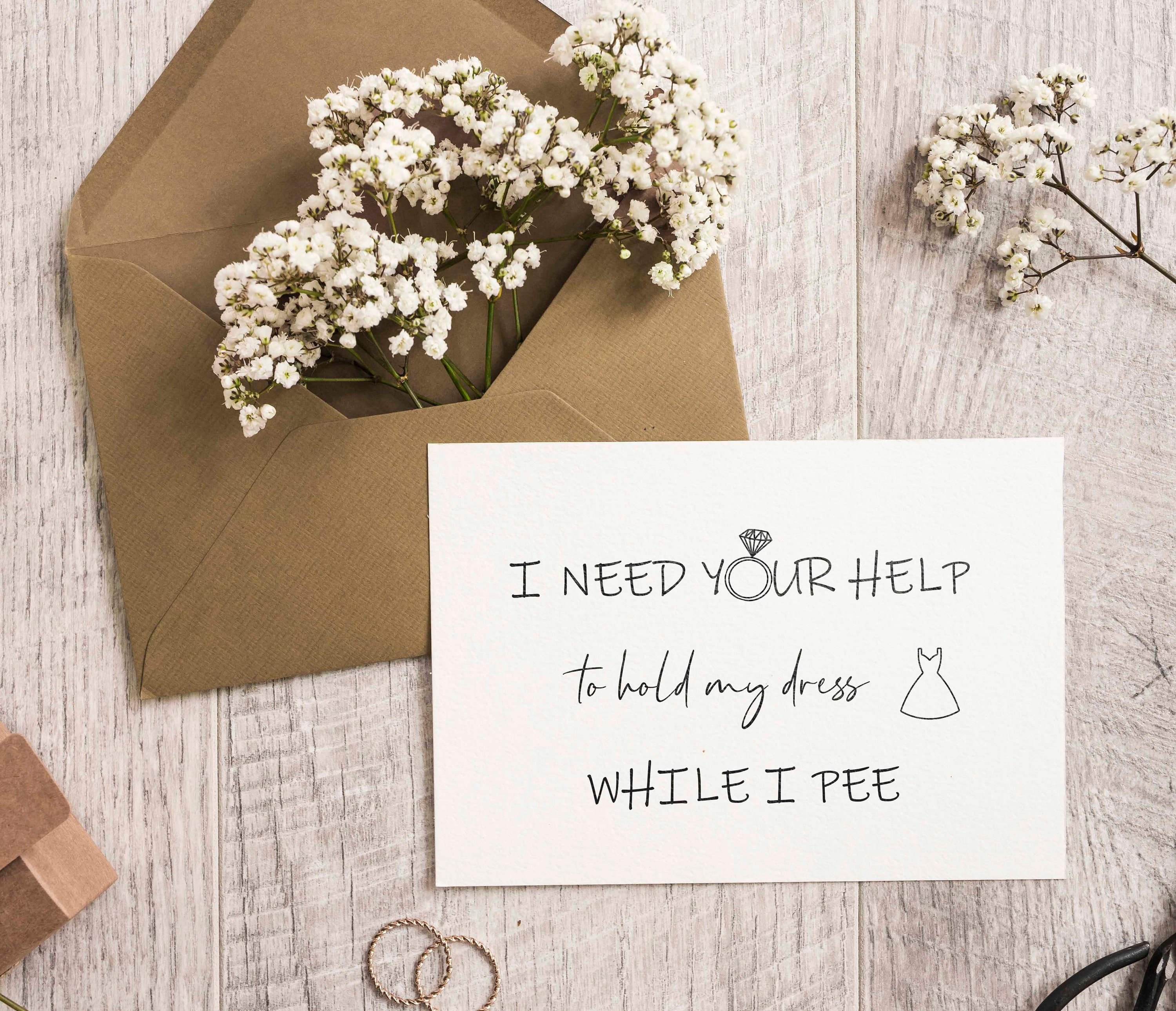 I need you to hold my dress while I pee funny bridesmaid proposal card, bridal party proposal card, funny will you be my bridesmaid card I need you to hold my dress while I pee funny bridesmaid proposal card, bridal party proposal card, funny will you be my bridesmaid card