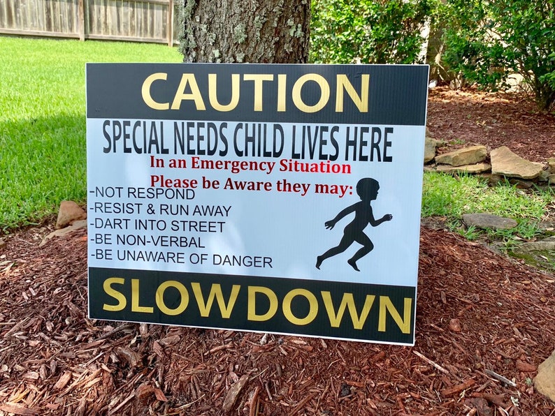 20x24 Lawn Sign for Special Needs Child