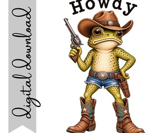 Howdy Frog PNG Digital Download | Funny Frog Sublimation Design | Vintage Frog Clipart | 300 DPI Transparent PNG