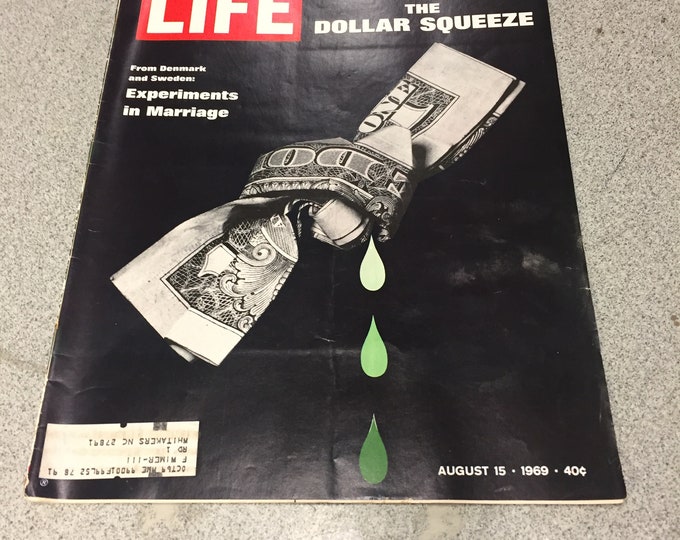 LIFE Magazine "The Dollar Squeeze" August 15, 1969