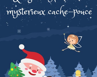 Digital Book "Santa Claus and the Mysterious Hide-and-Thumb"