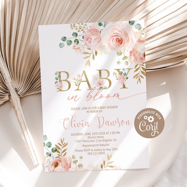 Blush Floral Baby In Bloom Invitation Printable Spring Baby Shower Invite Girl Baby Shower Party Invite Editable Digital Download Pink Gold