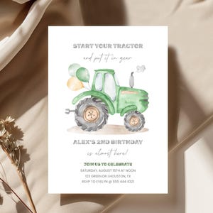 May include: A birthday invitation with a green tractor illustration and balloons. The text says "Start Your Tractor" and "Alex's 2nd Birthday is almost here!" Includes date, time, and RSVP details for the celebration.