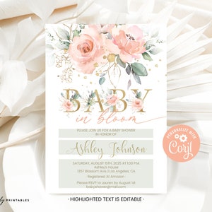 May include: A baby shower invitation featuring a floral design. The invitation has pink and gold flowers with the text "Baby in Bloom" and "Ashley Johnson". The invitation also includes the date, time, and location of the shower.