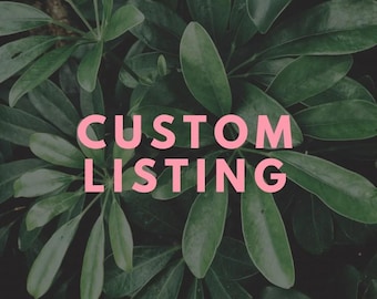 Custom Listing for Jon