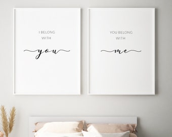 I belong with you, You belong with me  | Set of 2 Quote Prints | Romantic Gallery Wall Art | Birthday & Anniversary Gift | UNFRAMED