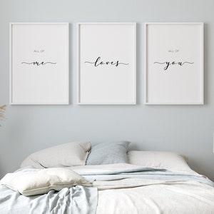 All Of Me Loves All Of You Prints (Set of 3) | Romantic Wall Art | Bedroom Decor | Birthday, Anniversary, Wedding Gift | UNFRAMED