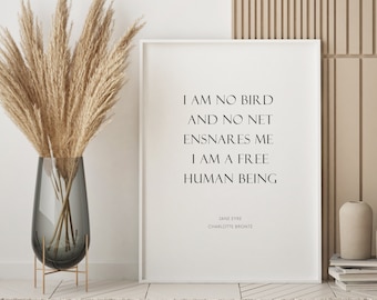 I Am No Bird-print | Jane Eyre-citaat | Charlotte Bronté | Literaire kunst aan de muur | Woondecoraties | Cadeau of cadeau | INGELIJSTE