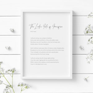 The Lake Isle of Innisfree, by William Butler Yeats Print | Inspirational Poetry | Literary Wall Art | Typography Poster | UNFRAMED