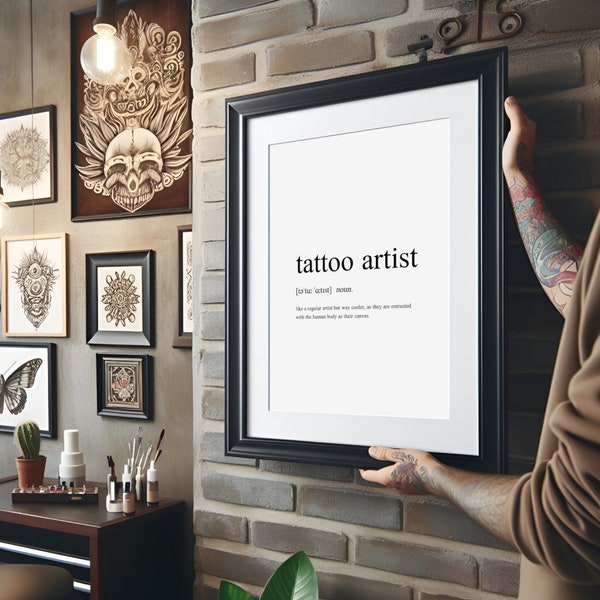 Tattoo Artist Definition Print | Gift for Tattooist | Tattoo Studio Wall Art | Humorous Poster | UNFRAMED