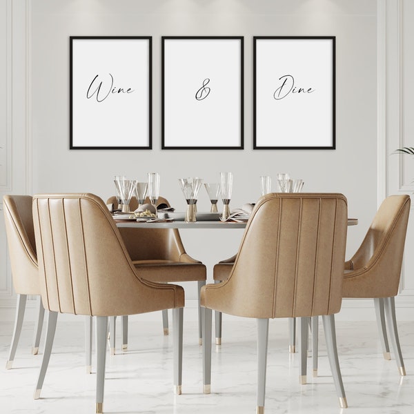 Wine and Dine | Set of 3 Prints | Dining Room Wall Art | Kitchen Posters | Home Decor | Housewarming Gift | Typography Quote | UNFRAMED