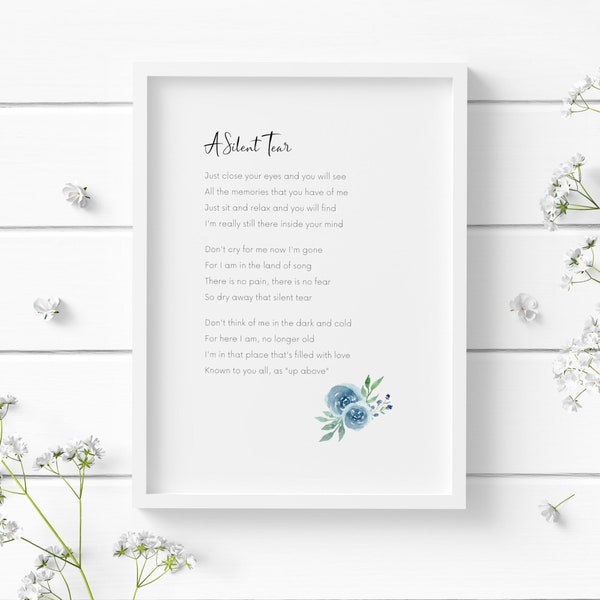 A Silent Tear | Printable Poem | Condolences Gift | Sympathy Present | Remembrance & Memorial | Funeral Sign | INSTANT DIGITAL DOWNLOAD