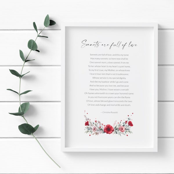 Sympathy Gift | Sonnets Are Full of Love Print | Christina Rossetti Poem | Sorry For Your Loss | Condolences Present | UNFRAMED