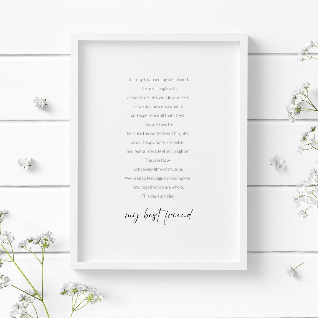 This Day I Married My Best Friend Print | Romantic Poem Wall Art ...