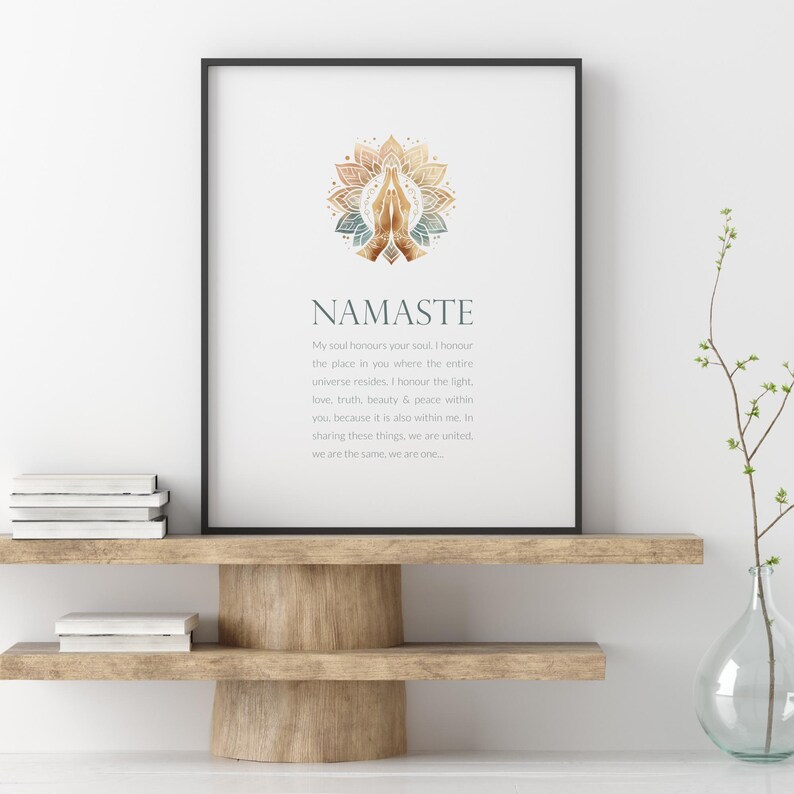 May include: A printable wall art print featuring a gold and blue mandala design with the word "Namaste" in a light grey font. The text below the mandala reads "My soul honours your soul. I honour the place in you where the entire universe resides. I honour the light, love, truth, beauty & peace within you because it is also within me. In sharing these things, we are united, we are the same, we are one."