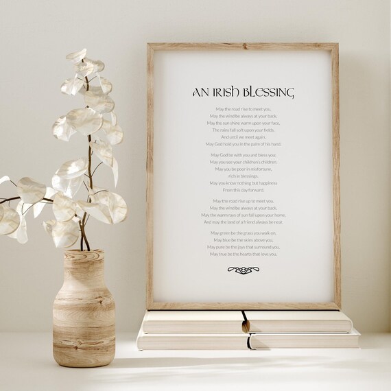An Irish Blessing Print | Traditional Celtic Poem | Inspirational Wall Art | Wedding Gift | New Home Present | UNFRAMED