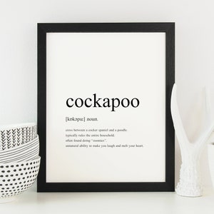 Impresión de definición de Cockapoo / Regalo de Cockapoo para amantes de los perros / Arte de pared / Decoración del hogar / Póster humorístico / SIN MARCO