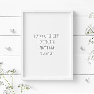 Loved You Yesterday Quote Print | Minimalist Love Wall Art | Romantic Typography Poster | Anniversary Gift | Modern Bedroom Decor