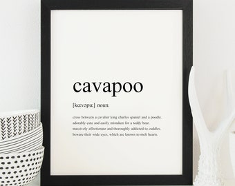 Cavapoo Definition Druck | Cavapoo Geschenk für Hundeliebhaber | Wandkunst | Hausdekor | Humorvolles Poster | Ohne Rahmen