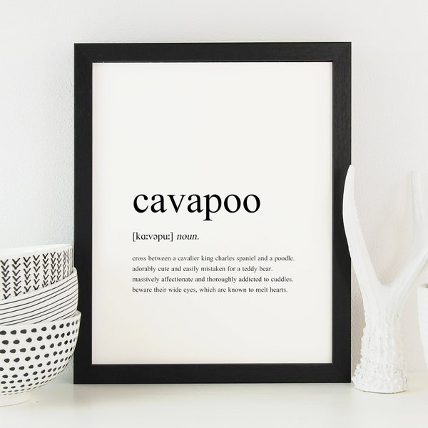 Cavapoo Definition Print | Cavapoo Gift for Dog Lover | Wall Art | Home Décor | Humorous Poster | UNFRAMED