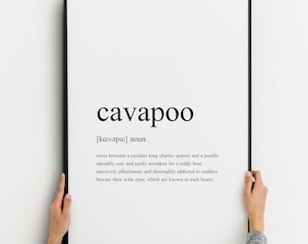 Cavapoo Definition Print | Cavapoo Gift for Dog Lover | Wall Art | Home Décor | Humorous Poster