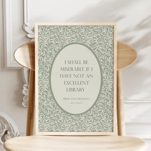Ich werde unglücklich sein, wenn ich keine ausgezeichnete Bibliothek habe | Stolz und Vorurteil Zitat Druck | Wandkunst | Typografie Plakat | Ohne Rahmen