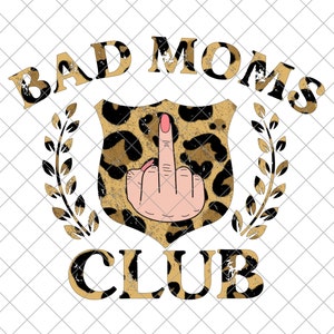Bad Moms Club