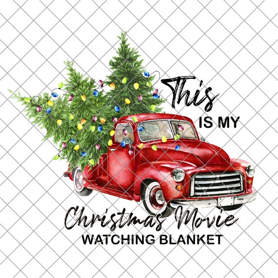This is My Christmas Movie Watching Blanket Israel