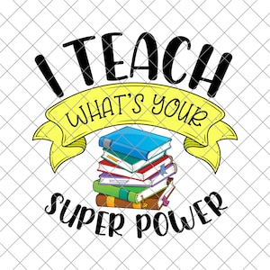 I teach what&#39;s your superpower