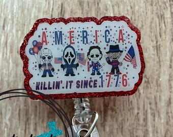 America Killin It Badge Reel • Since 1776 4th of July Fourth Independence Day Horror Funny Joke Red White Blue • Ready to Ship V2
