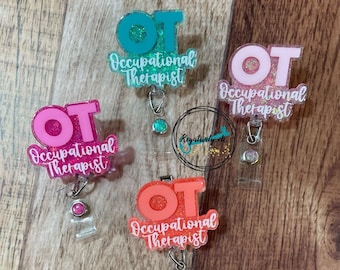 Occupational Therapist Badge Reel • OT Therapy Holistic Glitter • Ready to Ship
