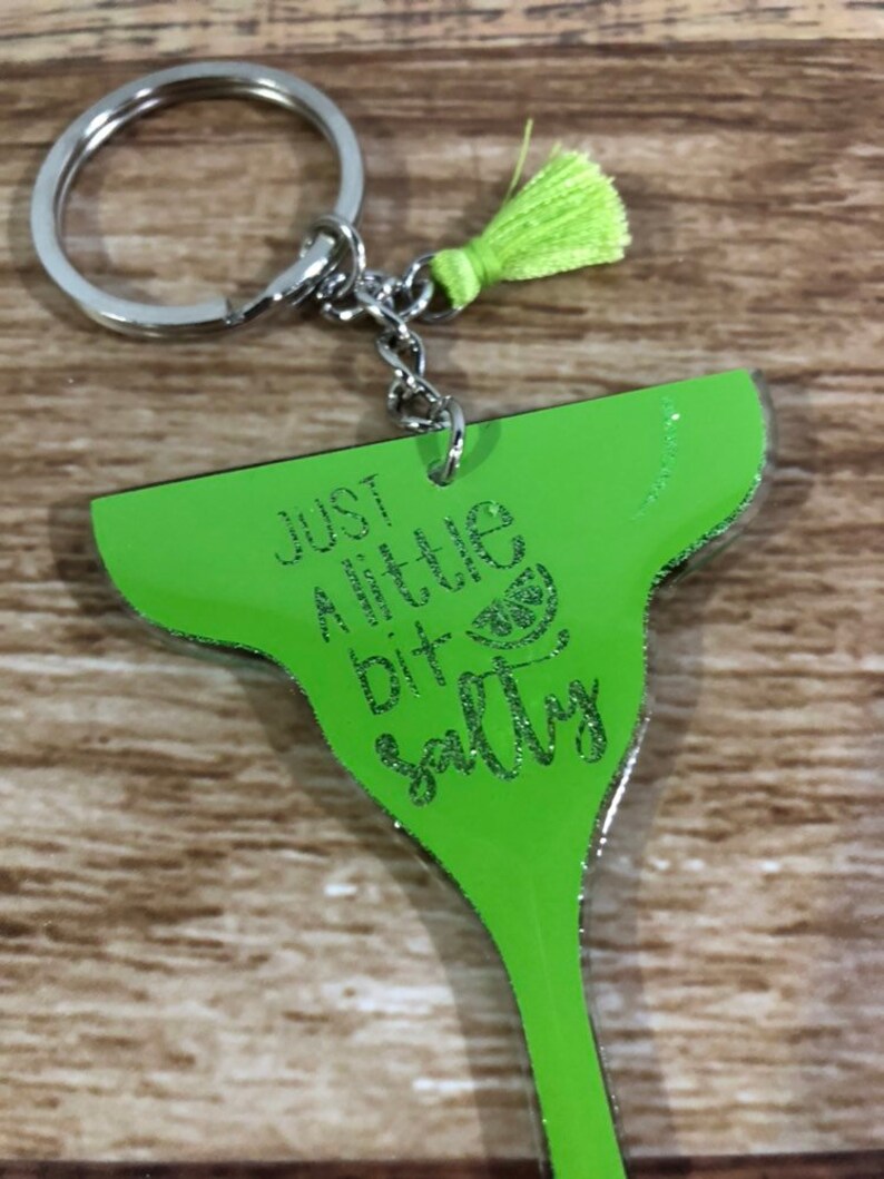 Margarita Salty Just a bit Salty Salty AF funny humor Glitter Tassel Keychain Key Chain Made to Order Custom