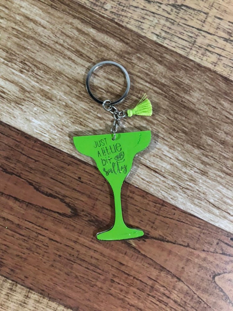 Margarita Salty Just a bit Salty Salty AF funny humor Glitter Tassel Keychain Key Chain Made to Order Custom