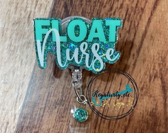 Float Nurse Badge Reel • Pool Travel Temporary Various Departments RN Hospital Office Glitter • Made to Order You Pick Colors