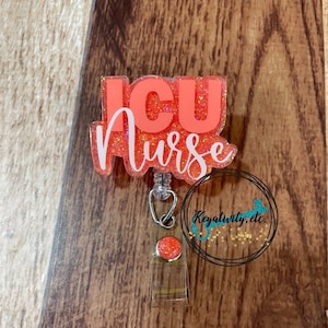 ICU Badge Reel, Intensive Care Unit Badge Holder, ICU Nurse Badge