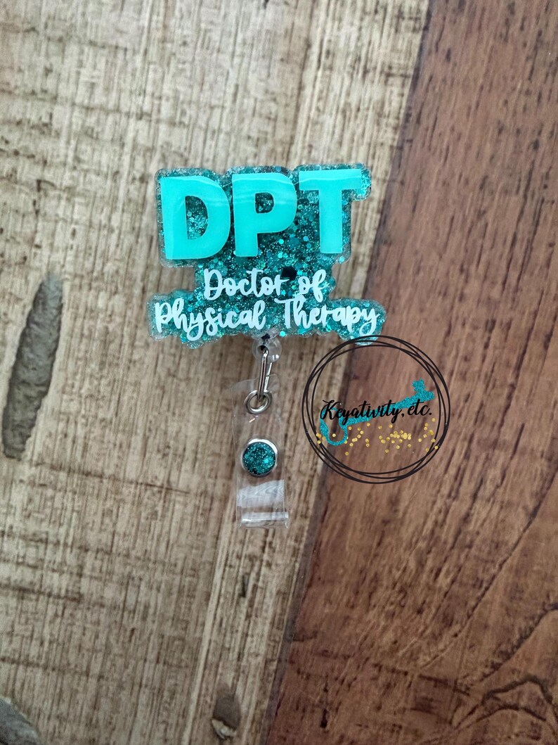 Doctor of Physical Therapy Badge Reel • DPT Therapist Physiotherapy ...