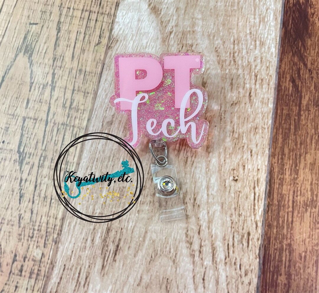 Physical Therapy Tech Badge Reel • PT Tech Therapist Physiotherapy ...
