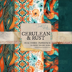 May include: A digital paper pack titled "Cerulean & Rust" with various patterns and floral designs in teal, orange, and rust colors. The pack includes 25 pages at 300 DPI and 8.5x11 inches. The Junk with Steph Digitals logo is visible.