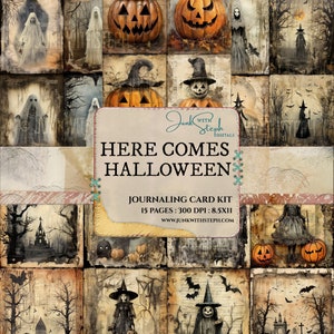 Aquí viene Halloween: 15 páginas de tarjetas de diario, retratos antiguos de estilo GÓTICO, brujas, fantasmas y calabazas, efímeras, diario basura, álbum de recortes
