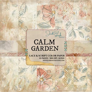 Calm Garden Paper Pack: Lace & Script, Printable Scrapbook Pages (Digital Download)