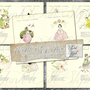 Wildflower Children: een prachtig geïllustreerd kinderboek, gescand met copyright 1918 Fairy Flower super vintage, 45 dubbele pagina's Junk Journal