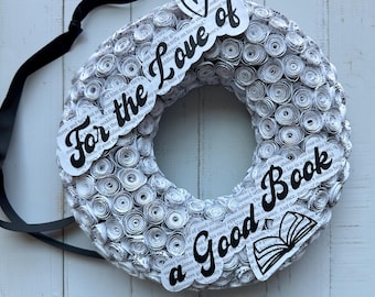 Book Wreath: Recycled Book Page Rose Buds - Library Decor